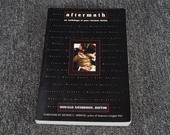 Aftrermath An Anthology Of Post-Vietnam Fiction By Donald Anderson C. 1995