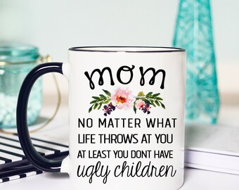 Mothers Day Mug, Coffee Mug, Mother's Day Mug, Mothers day Gift, Gift for mom, Mothers day, mom mug, mug, Mother's day Gift, Mom Gift