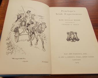 penelopes experiences i ireland 1st ed 1909 kate wiggin