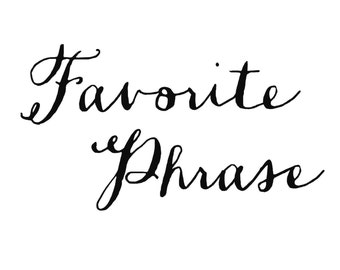 Custom Quote Calligraphy Art Print, Typography, Foreign Language Phrase