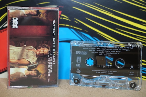 Natural Born Killers: A Soundtrack For An Oliver Stone Film by Various Artists Vintage Cassette Tape