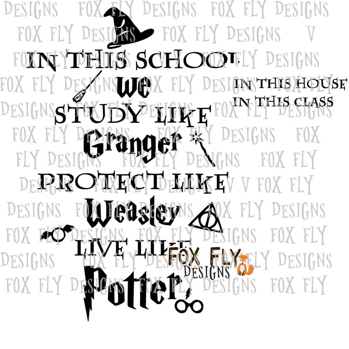 Download In this school harry potter Granger Weasley Potter SVG Cricut