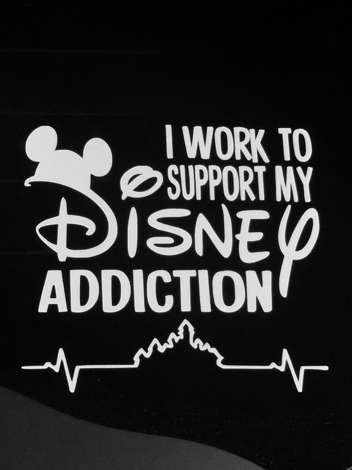 Download I Work To Support My Disney Addiction vinyl car decal