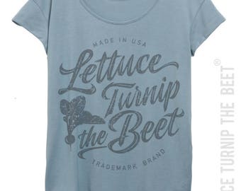Lettuce turnip the beet ® trademark brand OFFICIAL SITE - blue women's t shirt with cursive grey logo - barre, yoga, juicing, farm, garden