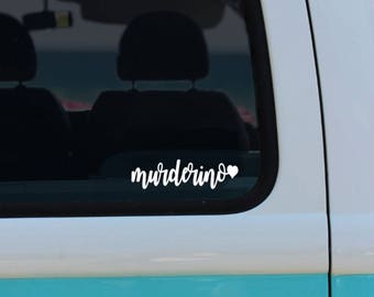 Murderino Vinyl Decal , Vinyl Decal, My favorite Murder podcast... Stay Sexy Don't Get Murdered Murderino