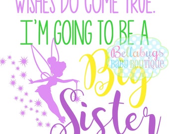 Tinkerbell I'm Going to be a Big Sister IRON ON TRANSFER - Tshirt - Bodysuit - Girl - Tote Bags - Pregnancy Announcement