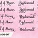 Bridal Party SVG/PNG/VECTOR/Digital Copy/Set/Wedding/Bridesmaid/Maid of Honor