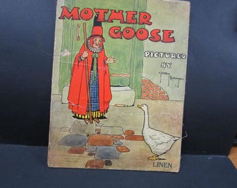 Antique Mother Goose linen rhyme book 1911
