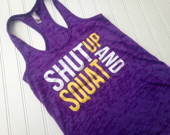 SALE Women's Fitness Tank Top. Workout Tank. Gym Tank Top. Burnout lightweight printed tank. Racerback burnout. Shut Up and Squat. Drop It