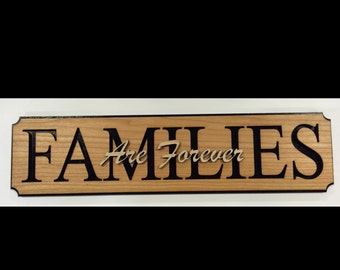 Families are Forever wall hanging