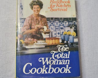 The Total Woman Cookbook by Marabel Morgan Handbook for Kitchen Survival Vintage Book PanchosPorch