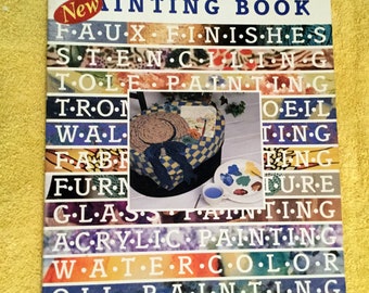 The Ultimate Painting Book Paperback A leisure Arts Publication – 1999