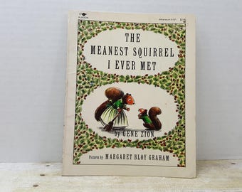 The Meanest Squirrel I Ever Met, 1982, Gene Zion, Margaret Bloy Graham, vintage kids book