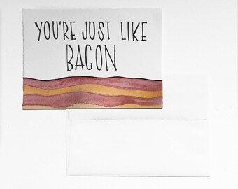 For your bacon lover Card