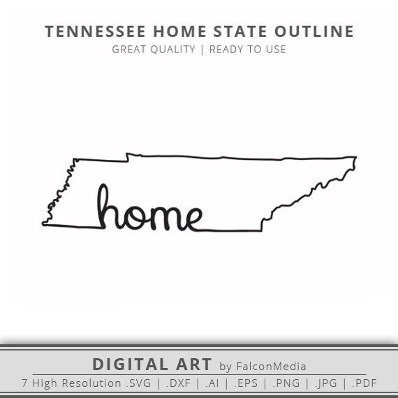 Tennessee Home State Outline Graphic Cut Files Included