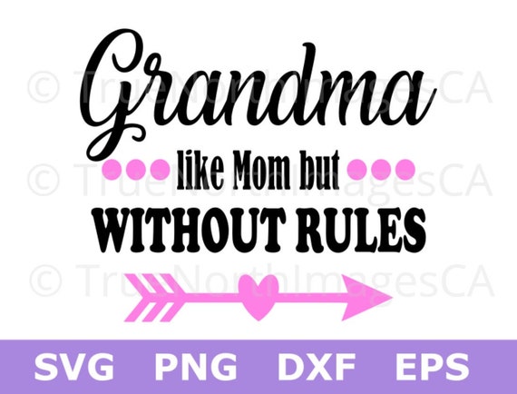 Download Grandma SVG Files / Grandma Quotes SVG / Grandma Sayings ...