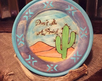 Don't be a prick wooden trivet