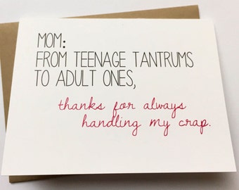 Mom Card - Funny Card for Mom - Mom Birthday Card - Funny Mother's Day - Mom from Daughter