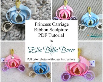 Sale Price ** Instant Download, Princess Carriage Ribbon Sculpture TUTORIAL in PDF