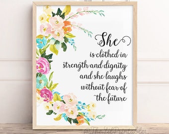 She is Clothed in Strength and Dignity and She Laughs Without Fear of the Future, Proverbs 31:25, Nursery Bible Verse Printable, Girl Print