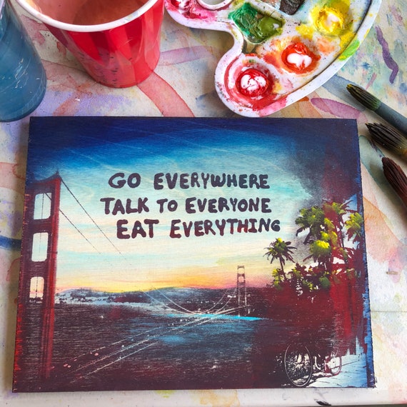 Go Everywhere...