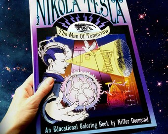 Nikola Tesla Coloring Book- Man of Tomorrow All Ages Educational Interactive Adult Coloring Book- Genius Invention Inspiration