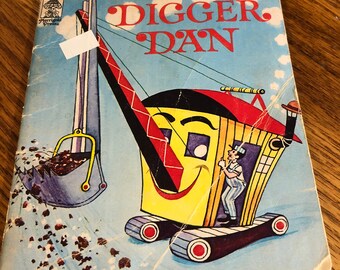 Children's Vintage Story Book- Digger Dan