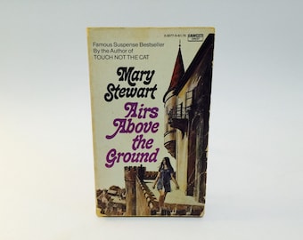 Vintage Gothic Romance Book Airs Above The Ground by Mary Stewart 1965 Paperback