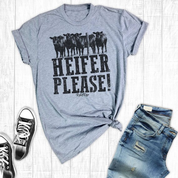 Cow Shirt Heifer Please Southern Shirts Cow Lover TShirt