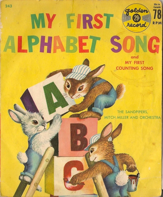My First Alphabet Song and My First Counting Song + The Sandpipers, Mitch Miller and Orchestra + 1959 + 78 RPM record