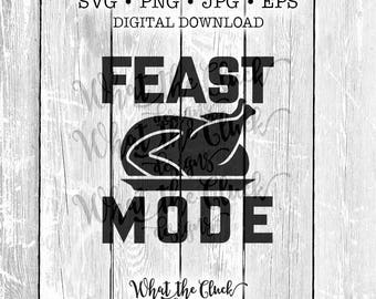 FEAST MODE Digital File Download