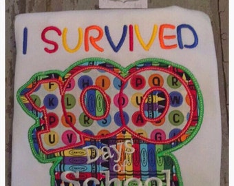 I survived 100 days of school Embroidered Shirt