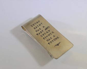 Sterling Silver Money Clip - Every Saint Has A Past...