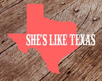 She's Like Texas // Texas Country Music T-Shirt