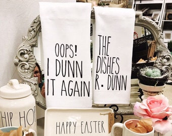 I Dunn it again/I think we're Dunn here/Kitchen towels/housewarming gift/mother's day gift/bridal shower gift/funny kitchen towels