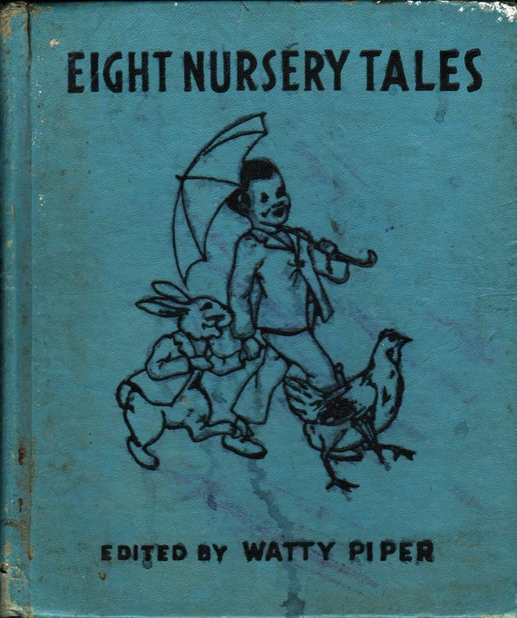 Eight Nursery Tales + Watty Piper + 1938 + Vintage Book