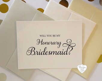 Will you be my Honorary Bridesmaid Card Bridesmaid Proposal Asking Bridesmaid Invitation Wedding Card Bridal Party Card