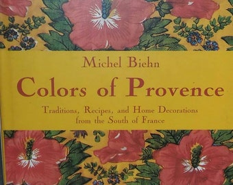 Colors of Provence, by Michel Biehn. 2006