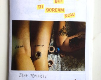 Zine #9 It’s been lovely but I have to scream now || Décembre 2017