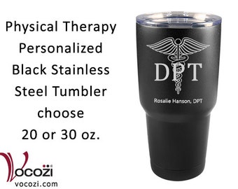 Doctor of Physical Therapy DPT Vacuum Insulated Black Stainless Steel Tumbler Physical Therapist Gift