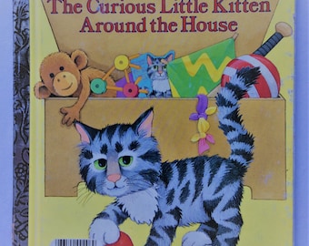 The Curious Little Kitten Around the House - vintage 1986 Little Golden Book