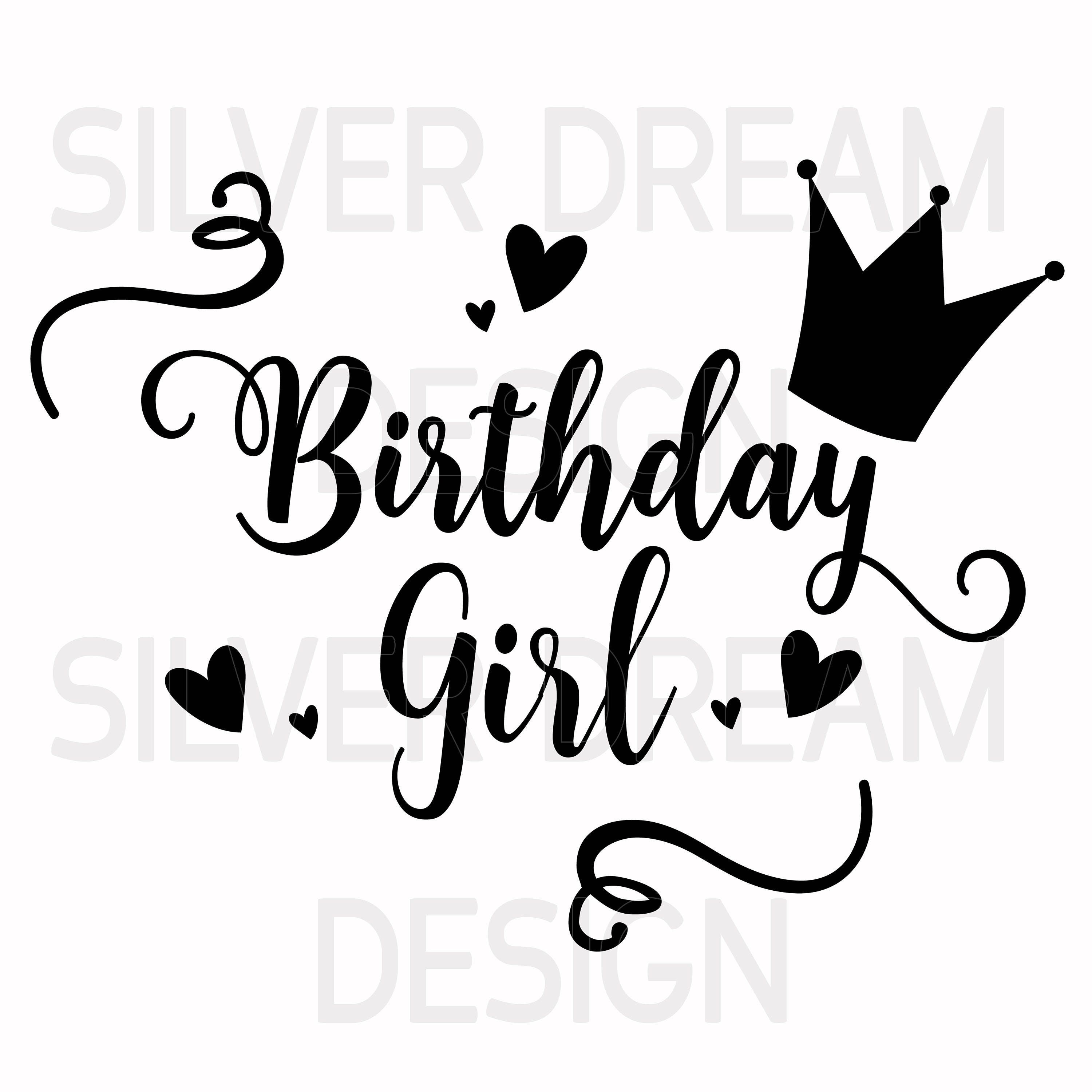 Download birthday girl svg file, birthday princess, birthday shirt ...