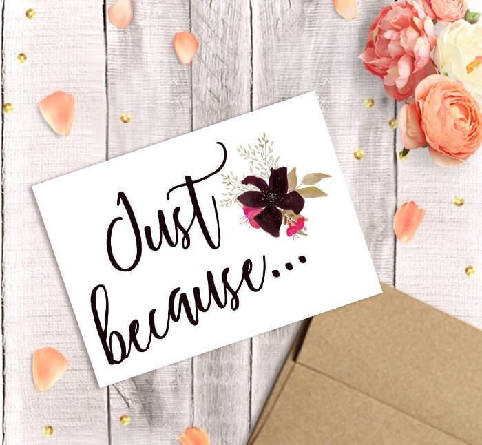 Just Because Card for Her Printable Watercolor Florals PDF
