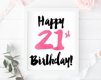 21st Birthday printable, card, sign, poster, greeting, decor, party, gift, Happy 21st birthday, instant download, 8x10, 5x7