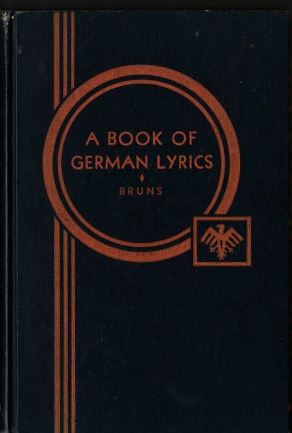 A Book of German Lyrics + Friedrich Bruns + 1921 + Vintage Book