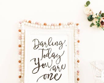 Darling, Today You are One Birthday Decor, Party Decorations, 1st Bday Photo Shoot Prop, Quote, Black & White, First Birthday Ideas