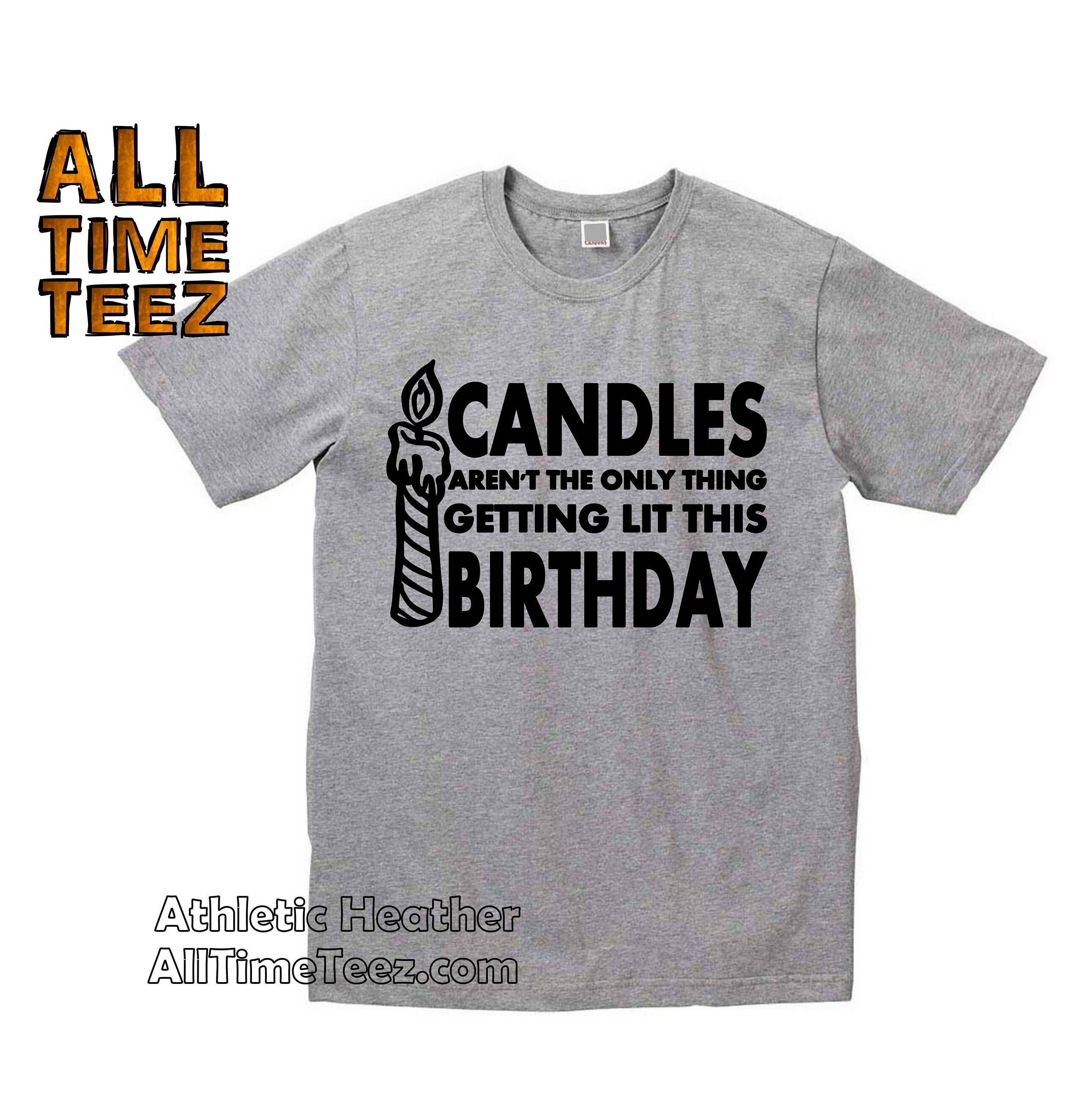 CANDLES Aren't The Only Thing Getting LIT this Birthday.