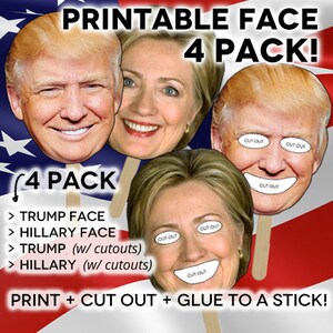 DIGITAL DOWNLOAD // Election Party Printable 4 Pack Faces of Hillary Clinton Donald Trump Party Favor