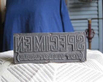 Interesting Letterpress Printer Block SPECIMAN NOT NEGOTIABLE