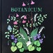 NEW! Botanicum by Maria Trolle – Botanicum Coloring book Maria Trolle